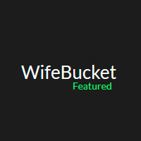 Wife Bucket